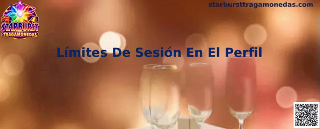 Guía para configurar límites y recordatorios de sesión en el perfil al explorar Starburst Tragamonedas