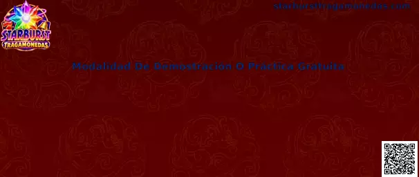 Modalidad de demostración o práctica gratuita de Starburst Tragamonedas
