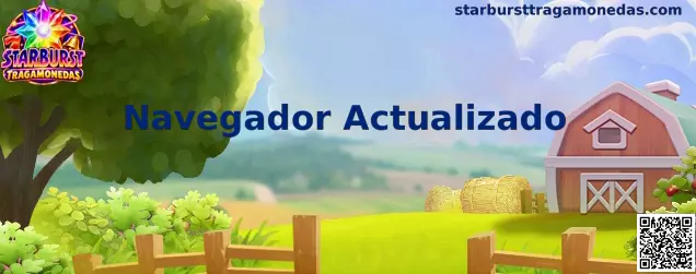 Guía de Navegador Actualizado para Starburst Tragamonedas