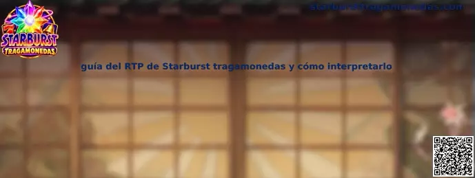 Imagen ilustrativa de la guía del RTP de Starburst Tragamonedas y su interpretación matemática