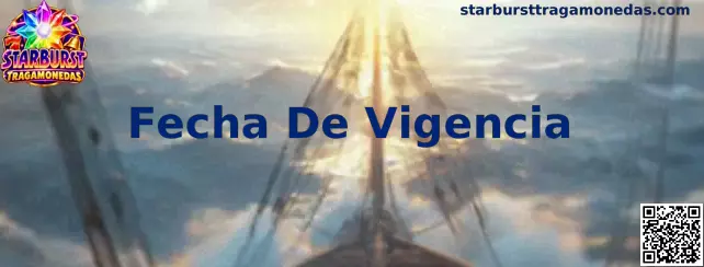 Guía sobre Fecha De Vigencia en Starburst Tragamonedas