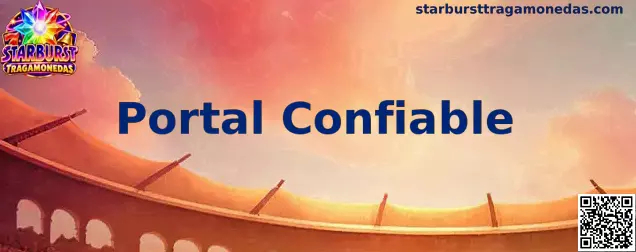 Guía visual para identificar un Portal Confiable de Starburst Tragamonedas