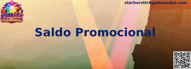Guía informativa sobre saldo promocional en Starburst Tragamonedas