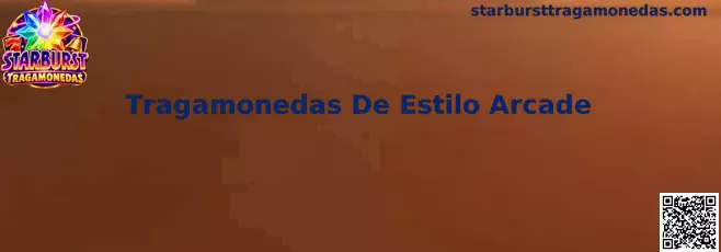 Tragamonedas De Estilo Arcade Starburst