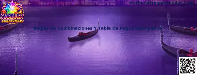 Guía informativa de reglas de combinaciones y tabla de pagos de Starburst Tragamonedas
