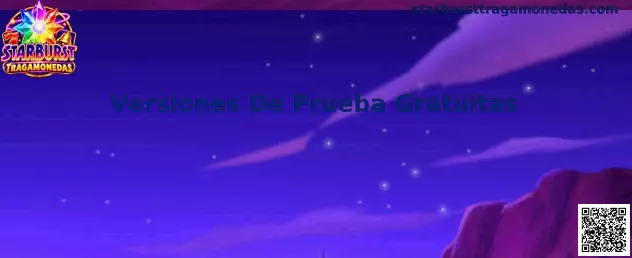 Versiones De Prueba Gratuitas de Starburst Tragamonedas